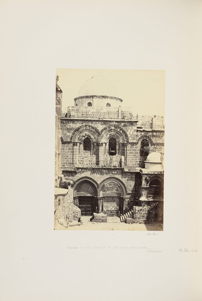 Facade of the Church of the Holy Sepulchre. Jerusalem by Francis Frith