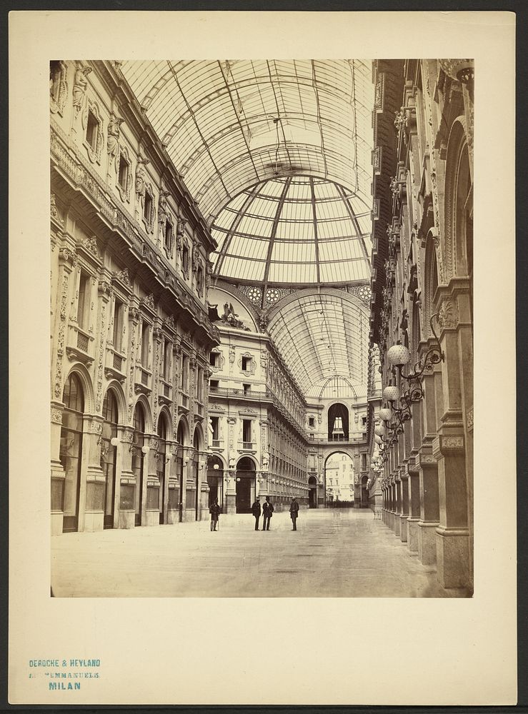 Galleria Vittorio Emanuele, Milan by Deroche and Heyland