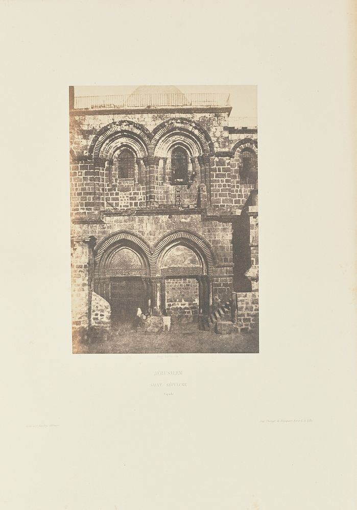 Jérusalem. Saint Sépulcre. Façade by Auguste Salzmann and Louis Désiré Blanquart Evrard