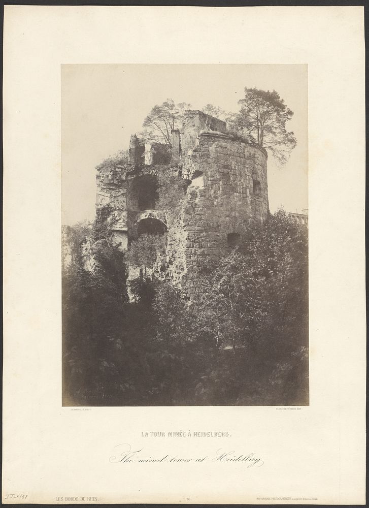 La Tour Minée à Heidelberg. The mined tower at Heidelberg. by Charles Marville and Louis Désiré Blanquart Evrard