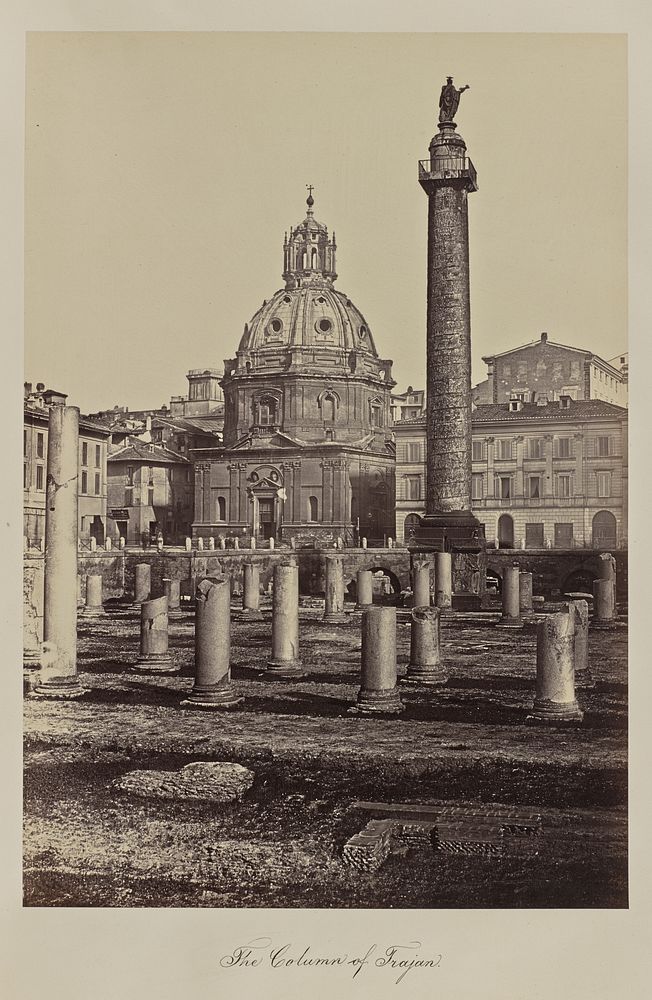 The Column of Trajan. by Robert Eaton and Mc Lean Melhuish Napper and Co