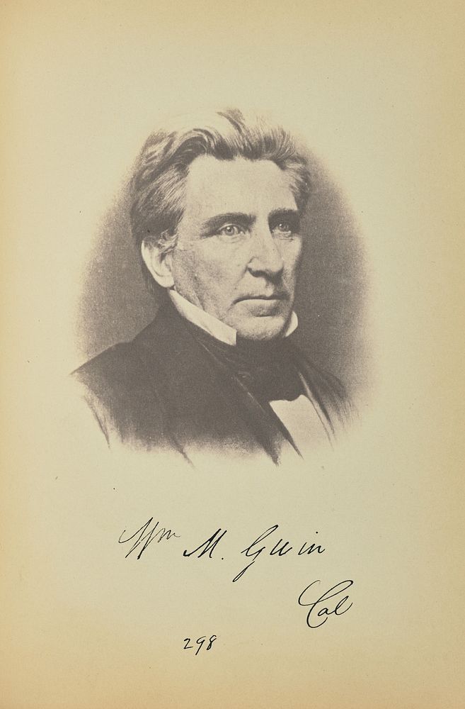 William M. Gwin by James Earle McClees and Julian Vannerson