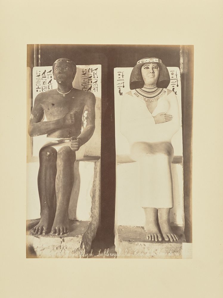 Musée de Guizeh - Le fils royal Ra-Hotep et la dame du roi Nefer-t[ete] by Félix Bonfils