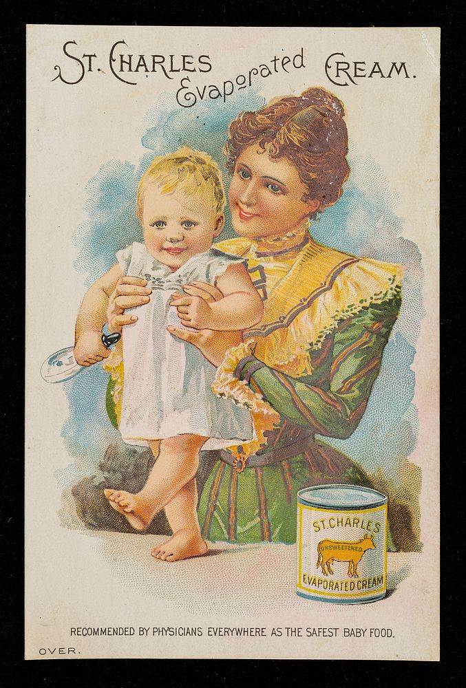 St. Charles Evaporated Cream : recommended by physicians everywhere as the safest baby food / St. Charles Condensing Co.
