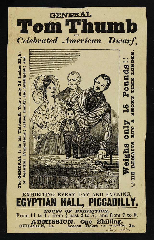 General Tom Thumb : the celebrated American dwarf : exhibiting every day and evening, Egyptian Hall, Piccadilly.