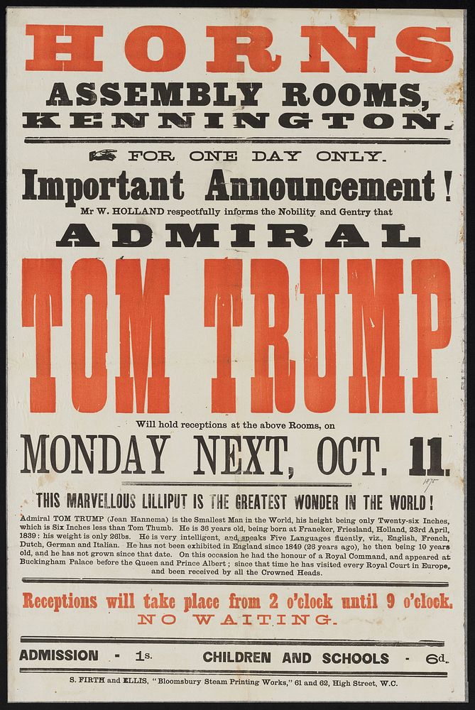 Horns Assembly Rooms, Kennington : for one day only... Admiral Tom Trump will hold receptions at the above rooms on Monday…