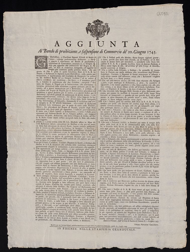Aggiunta al bando di proibizione, e sospensione do commercio de' 20. Giugno 1743 ... dato in Firenze, dall Uffizio di Sanità…