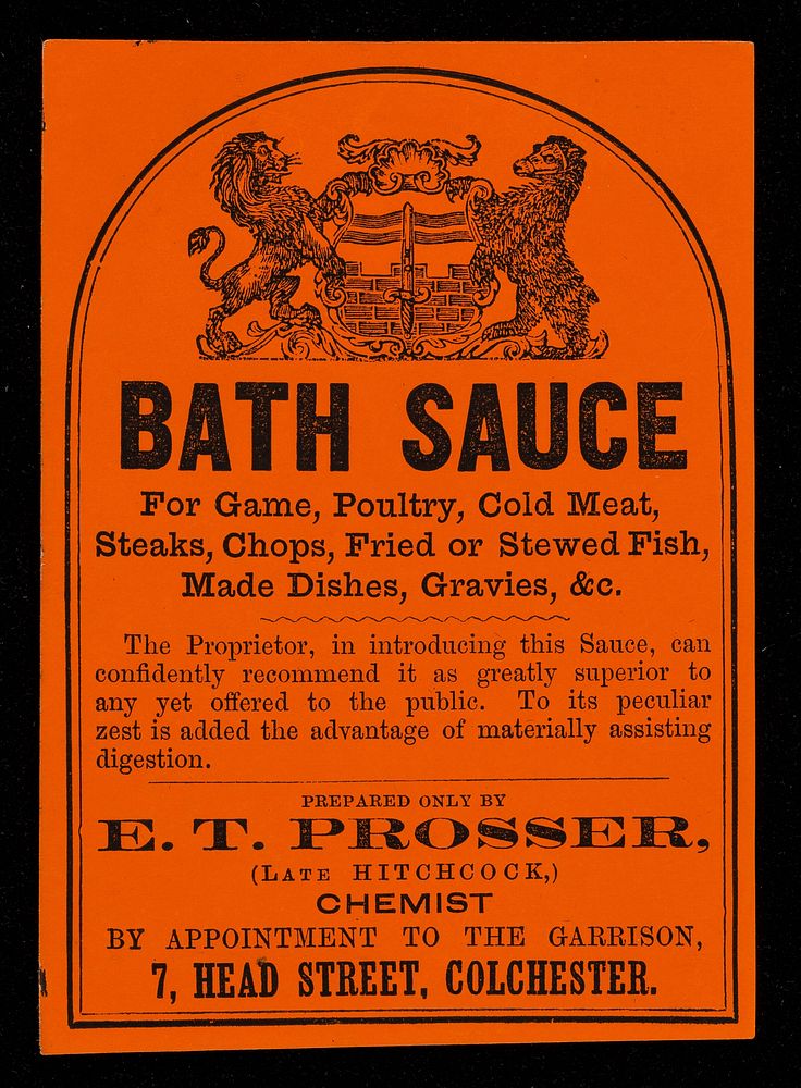 Bath sauce : for game, poultry, cold meat, steaks, chops, fried or stewed fish, made dishes, gravies, &c. / prepared only by…