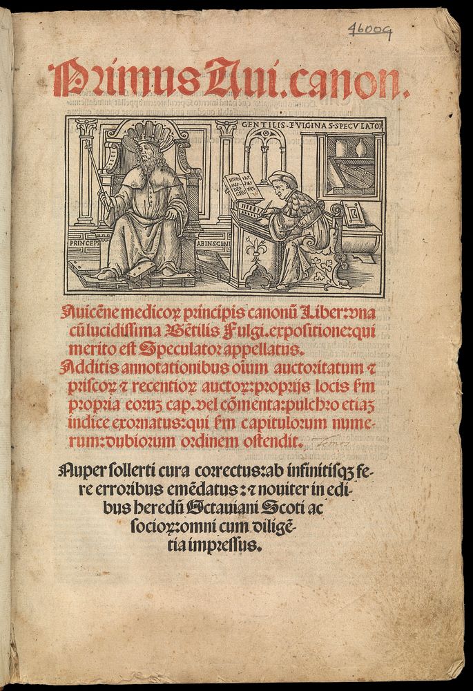Primus [et secundus] Avicennae Canonis ... una cum lucidissima Gentilis Fulginatis expositione ... / Additis annotationibus…