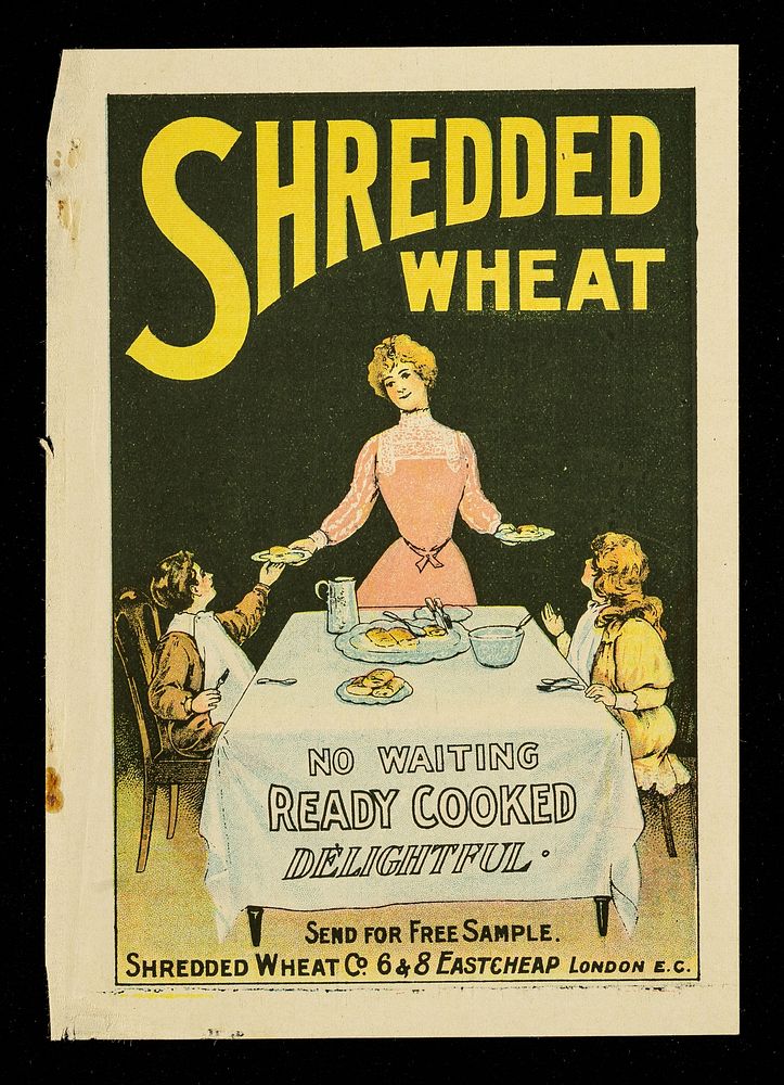 Shredded Wheat : no waiting, ready cooked, delightful : send for free sample / Shredded Wheat Co.