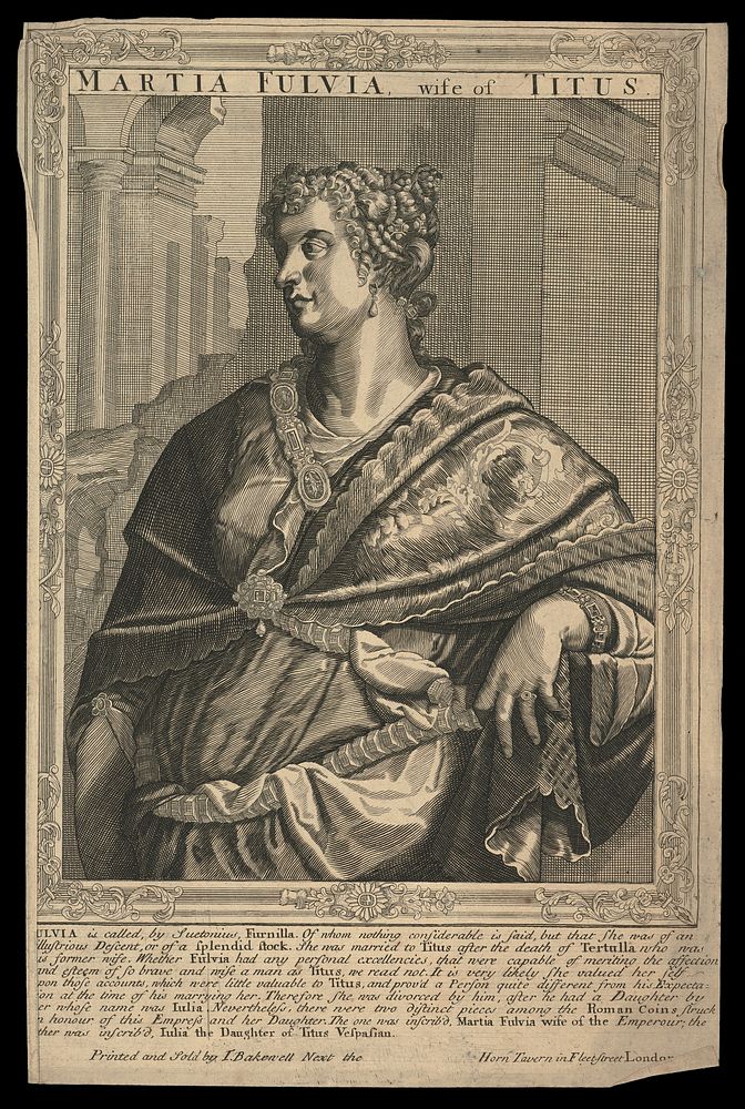 Martia Fulvia (Marcia Furnilla), wife of Titus, Emperor of Rome. Line engraving, 16--, after A. Sadeler after Titian.