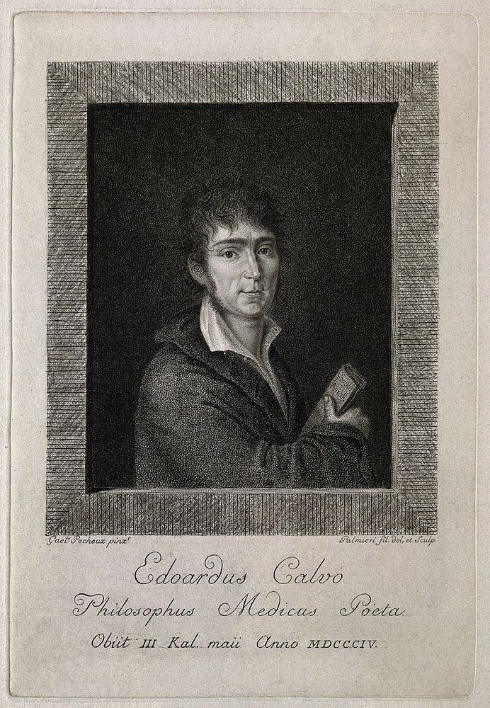 Edoardo Calvo. Stipple engraving by P. Palmieri, filius, after G. Pécheux.