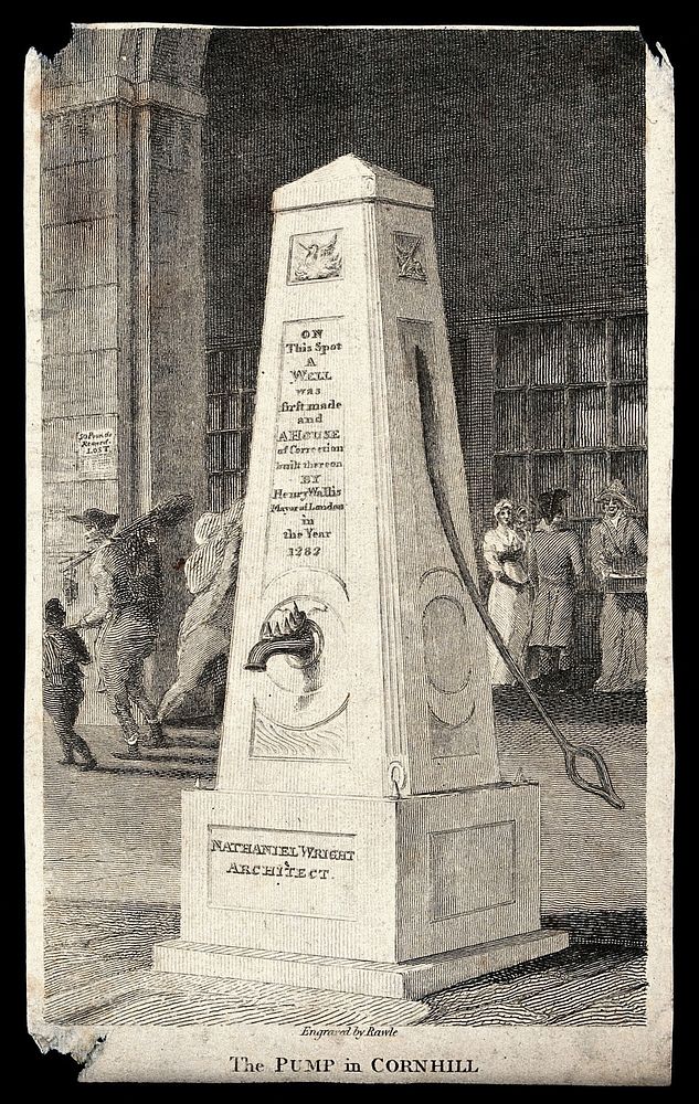 The water pump in Cornhill designed by Nathaniel Wright. Engraving by S. Rawle, 1800.