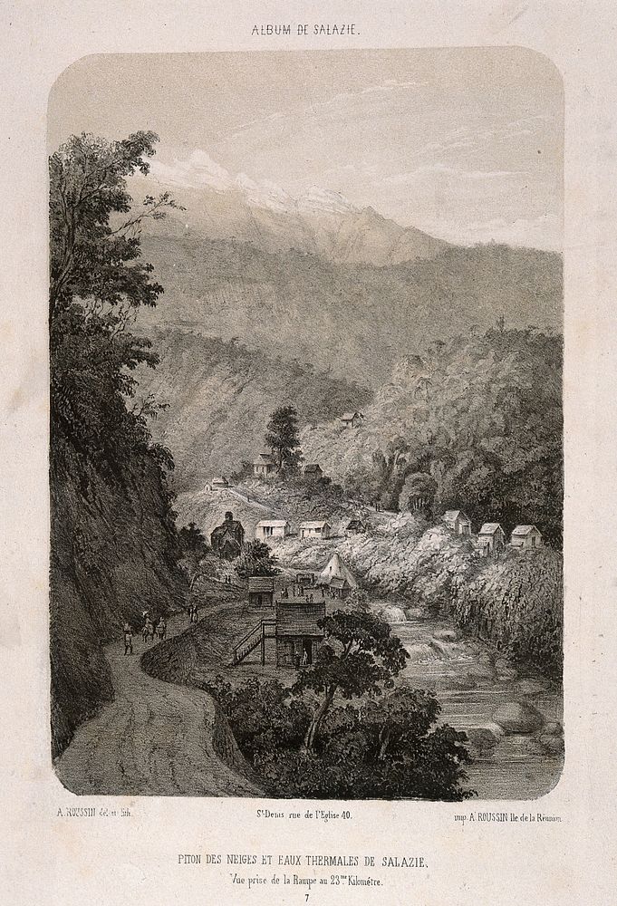 Sálazie, Réunion Islands: hot springs and snowy peaks. Tinted lithograph by A. Roussin after himself.