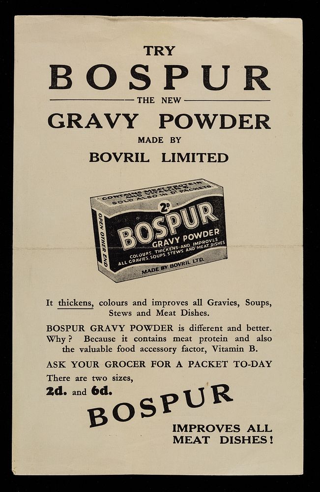 Try Bospur : the new gravy powder / made by Bovril Limited.