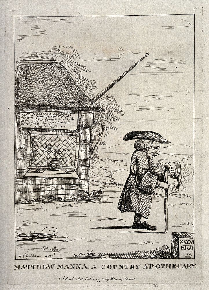 Matthew Manna, a country apothecary outside his shop. Etching by M. Darly, 1773, after R.St. G. Mansergh.