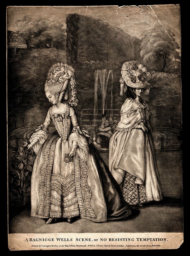 Bagnigge Wells, London: two alluring, fashionably-dressed women, one plucking rosebuds. Mezzotint, 1780.