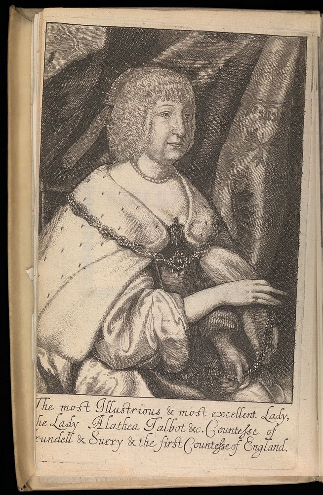 Frontispiece, Lady Alathea Talbot. Engraving, 1655.
