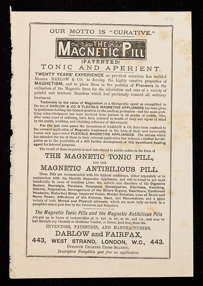 Our motto is "curative" : The Magnetic Pill (patented) tonic and aperient.