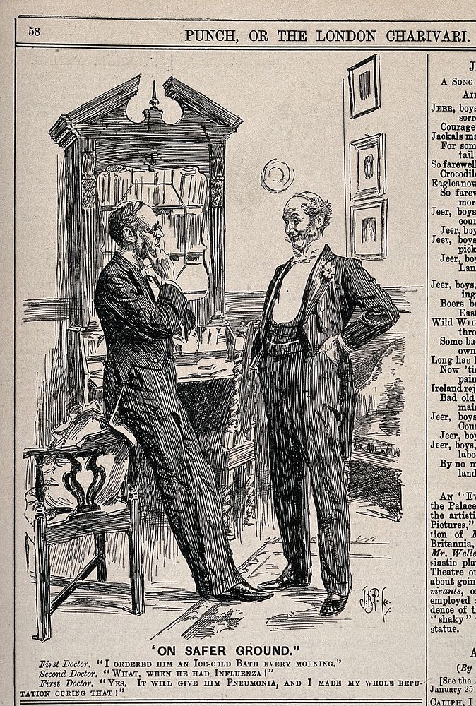 Two physicians discussing a patient: one boasts to the other that he has prescribed a remedy which will aggravate the…