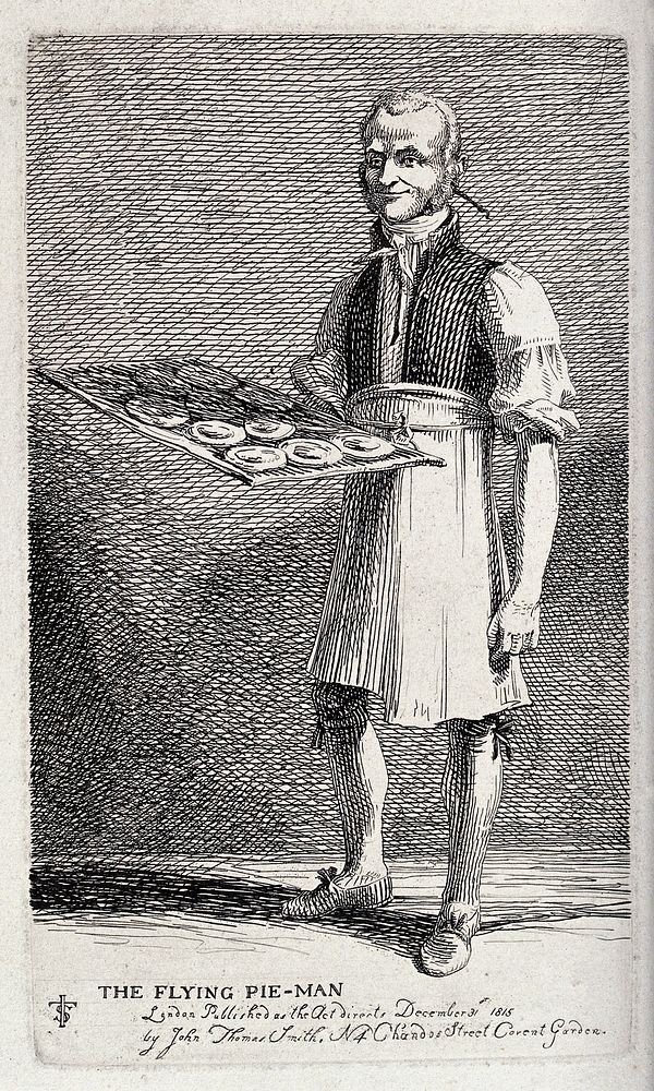An itinerant salesman holding a tray with freshly baked pies. Etching by J.T. Smith, 1815.