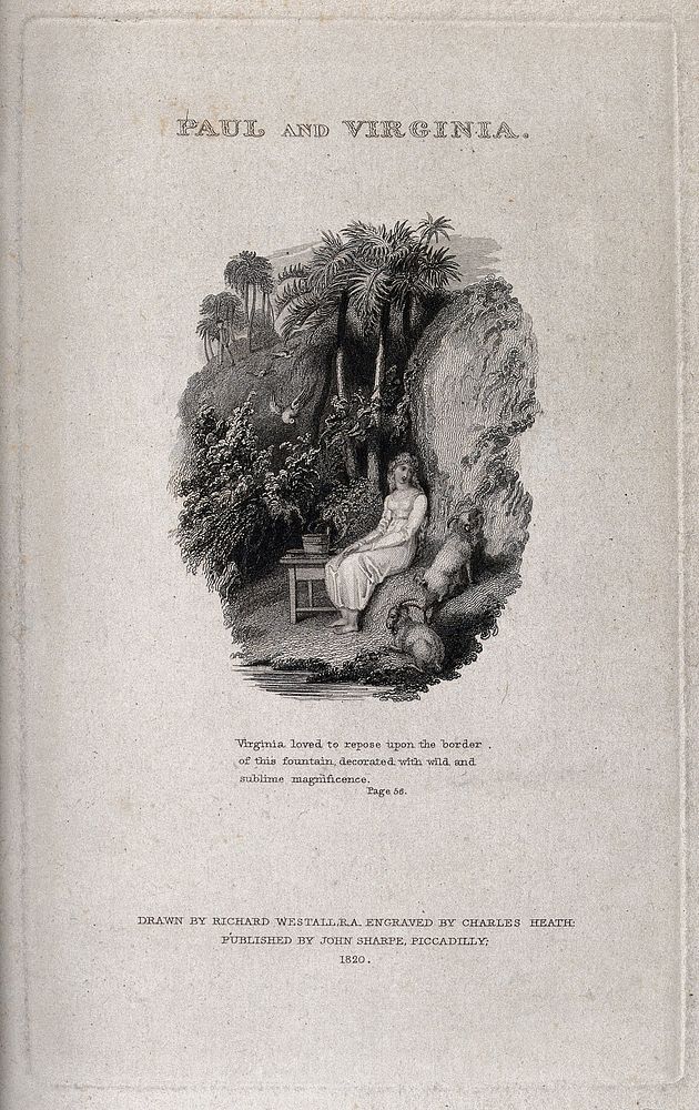 Virginie resting by a fountain in Mauritius. Engraving by C. Heath, 1820, after R. Westall.