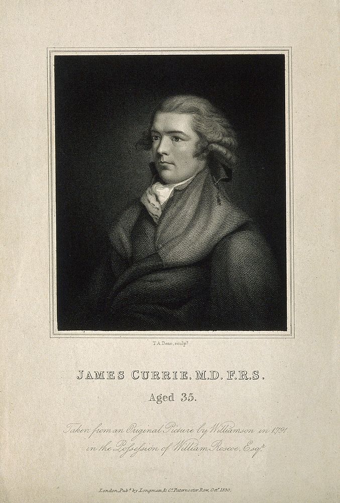 James Currie. Stipple engraving by T. A. Dean, 1830, after J. Williamson, 1791.