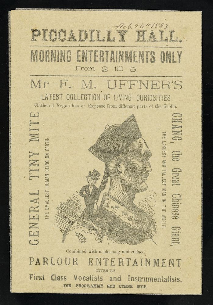 [Leaflet advertising appearances by Frank Uffner's latest collection of living curiosities at the Piccadilly Hall, London…