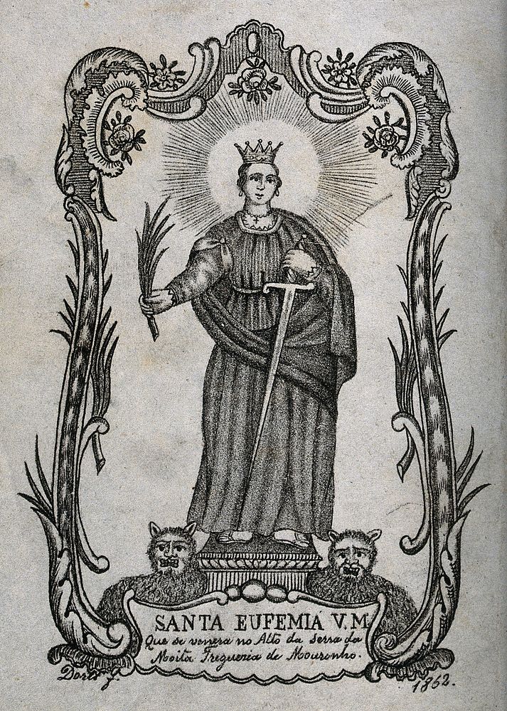 Saint Euphemia. Lithograph by Dor.., 1862.
