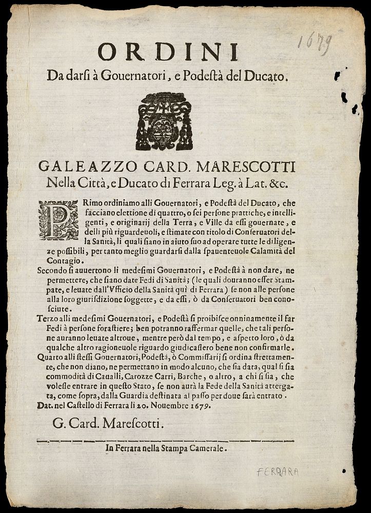 Ordini da darsi à Governatori, e podestà del Ducato : Galeazzo Card. Marescotti nella città, e Ducato di Ferrara leg. à lat.…