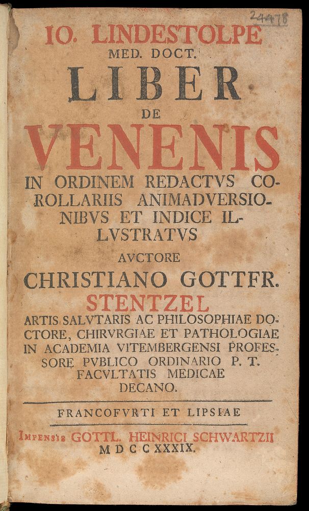 Liber de venenis in ordinem redactus corollariis animadversionibus / et indice illustratus auctore Christiano Gottfr.…