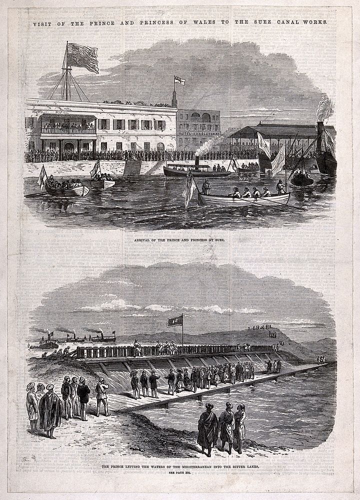 Civil engineering: a Royal visit to the Suez canal, arrival (top), and the meeting of the waters (below). Wood engraving…