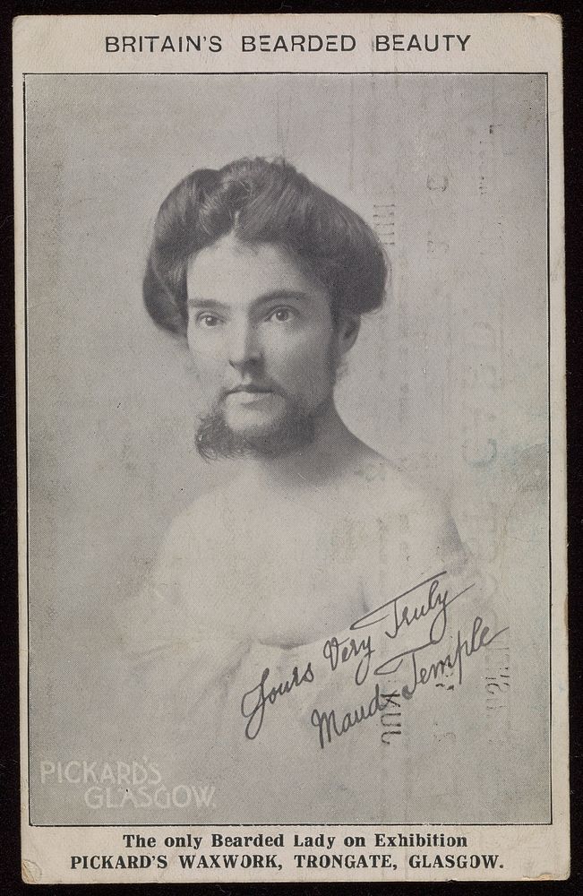 Maud Temple, a bearded woman at Pickard's Waxwork exhibition, Glasgow. Process print, ca. 1910.