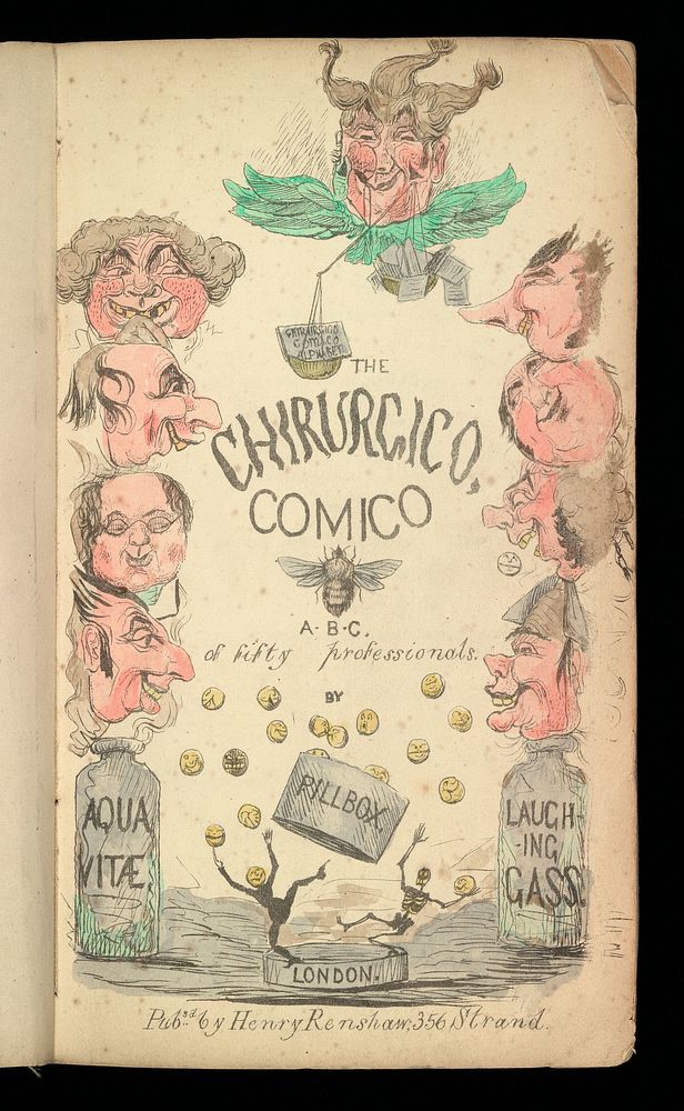 The chirurgico, comico A.B.C. of fifty professionals / By Pillbox [i.e. E. Hopley].