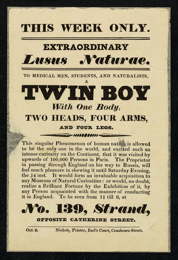 [Leaflet advertising appearances by "A twin boy with one body, two heads, four arms and four legs" at 139 The Strand…