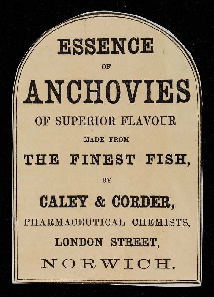 Essence of anchovies of superior flavour made from the finest fish / by Caley & Corder.