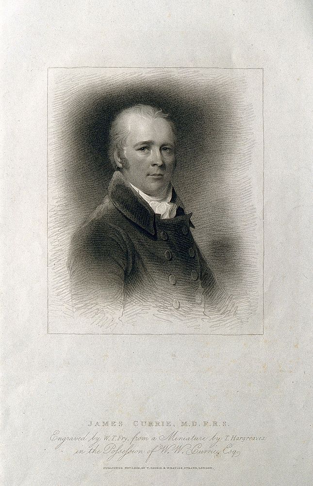 James Currie. Stipple engraving by W. T. Fry, 1816, after T. Hargreaves.