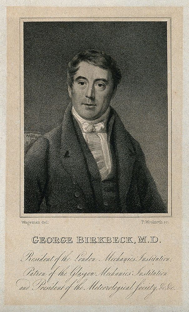 George Birkbeck. Stipple engraving by T. Woolnoth after T. C. Wageman.
