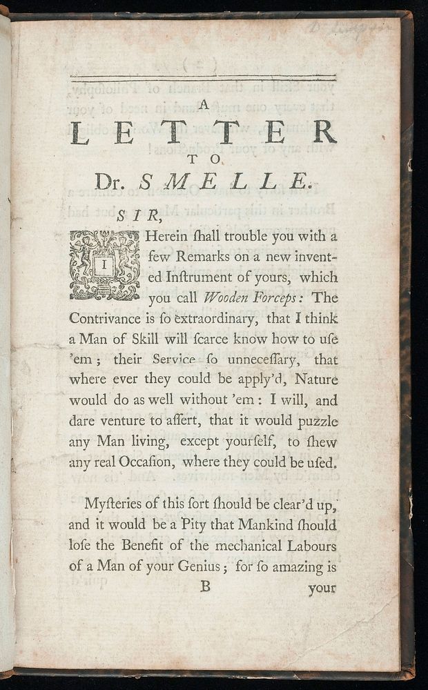 A letter to Dr. Smelle [sic] shewing the impropriety of his new-invented wooden forceps; as also the absurdity of his method…