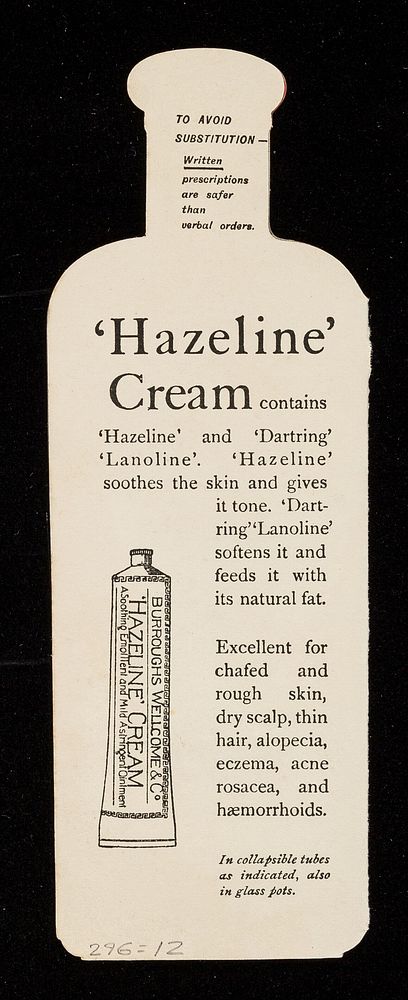 The "Hazeline" brand of the active principles distilled from the bark of witch hazel, hamamelis virginiana... / Burroughs…