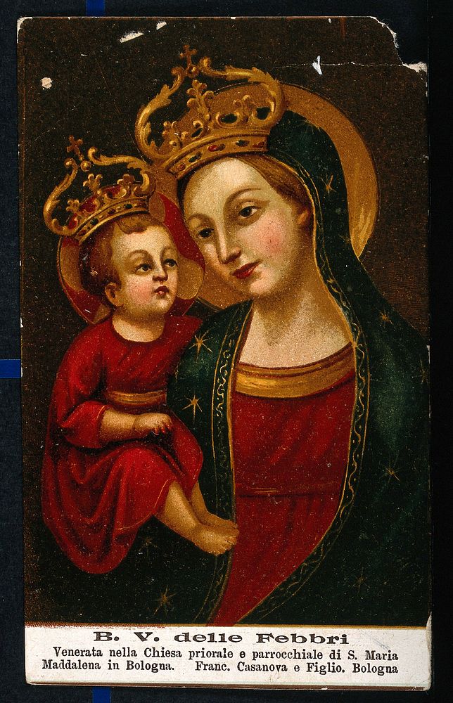The Virgin of Fevers in S. Maria Maddalena at Bologna. Colour lithograph.