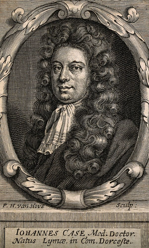 John Case. Line engraving by F. H. van Hove, 1698.