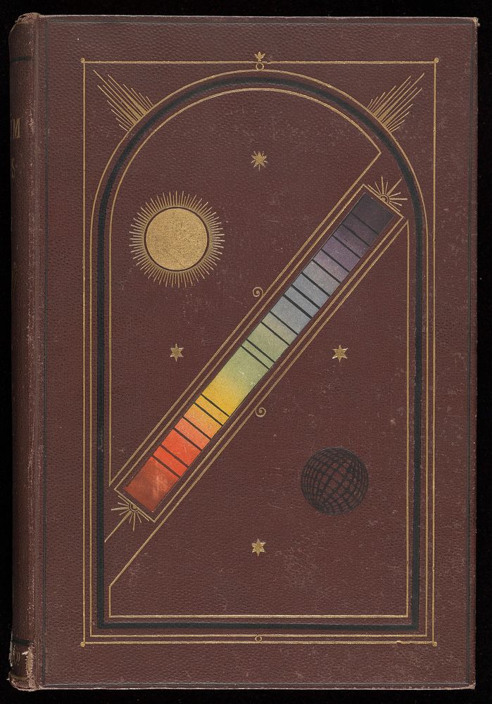 Spectrum analysis : six lectures, delivered in 1868, before the Society of Apothecaries of London / by Sir Henry E. Roscoe ;…