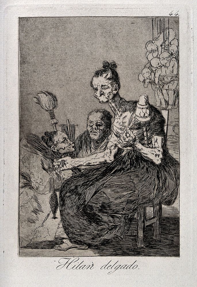 Three witches or Fates spinning, with bodies of babies tied up behind them. Etching by F. Goya, 1796/1798.