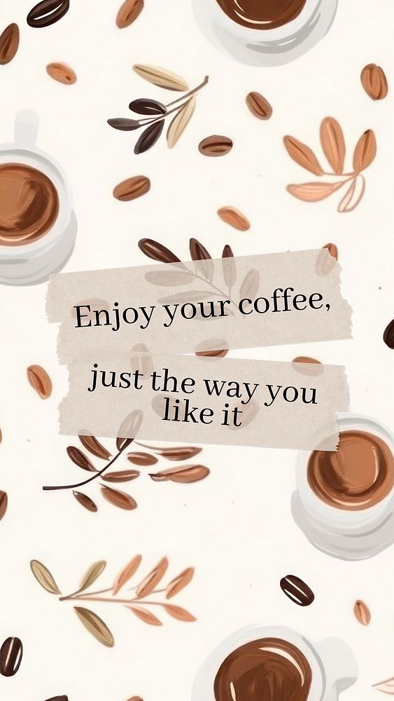 Coffee quote Facebook story 