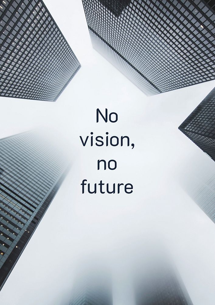 Vision & future quote poster 