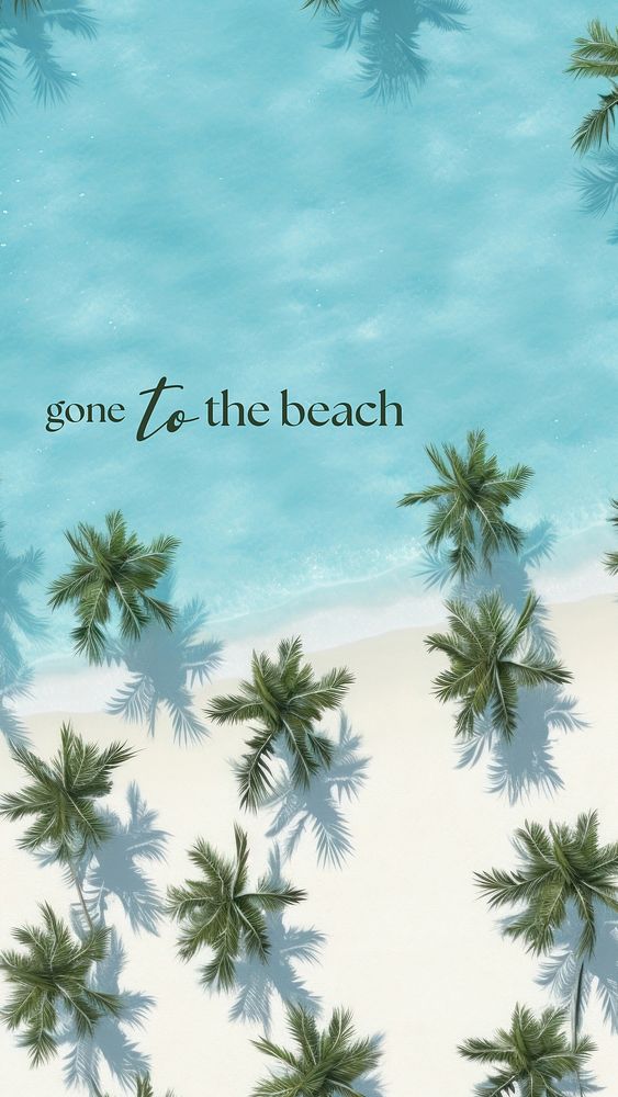 Gone to the beach quote Facebook story