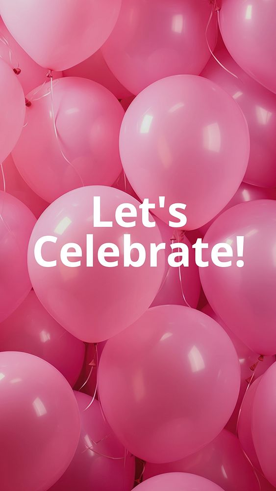 Let's celebrate! quote Facebook story template