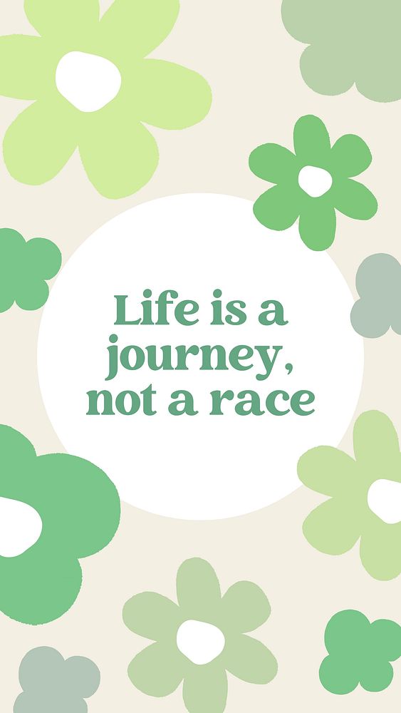 Life is a journey not a race quote Facebook story template