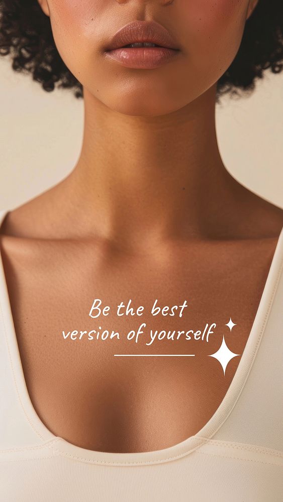 Be the best version of yourself quote Facebook story template